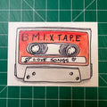Mix Tape: Love Songs (Print)